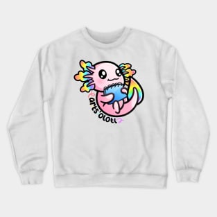 Arts O’Lotl | Axolotl Pun Crewneck Sweatshirt